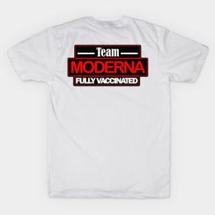 Moderna fully vaccinated design T-Shirt